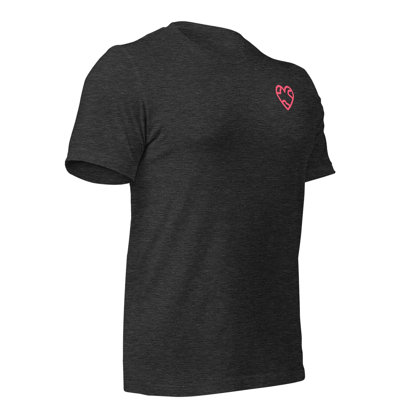 You Deserve The World Unisex t-shirt