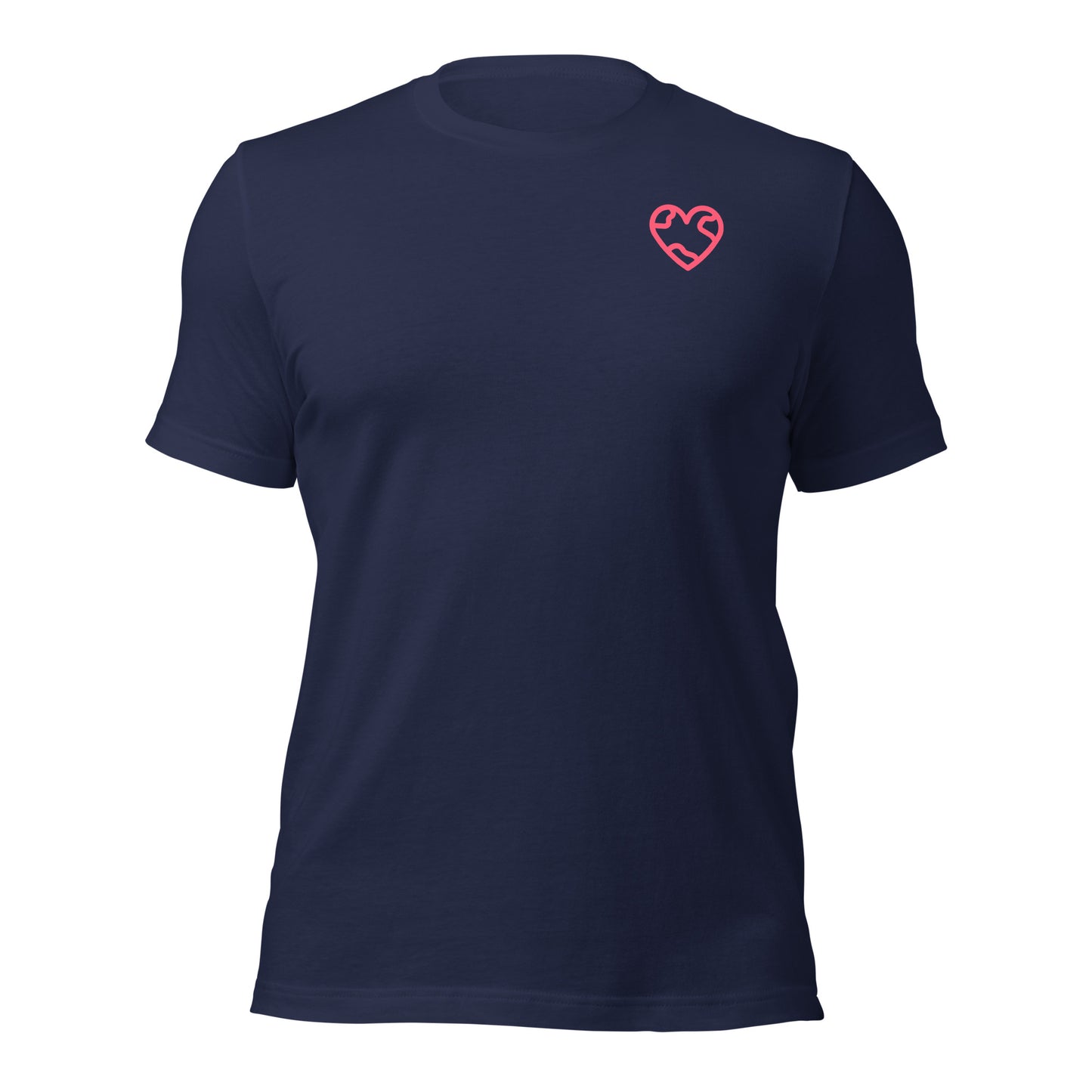 You Deserve The World Unisex t-shirt