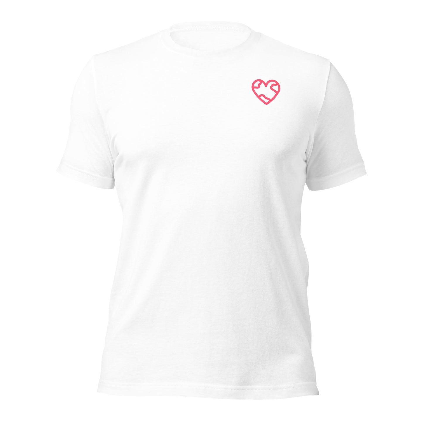 You Deserve The World Unisex t-shirt