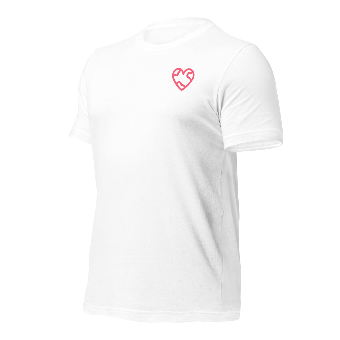 You Deserve The World Unisex t-shirt