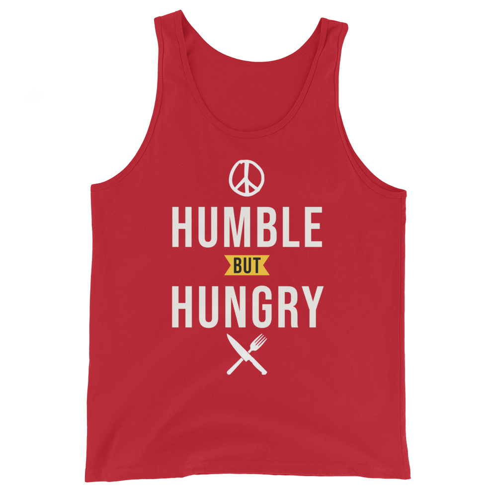 Humble but Hungry Unisex Tank Top