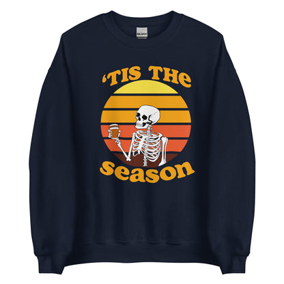 'Tis the Season Skeleton Unisex Sweatshirt