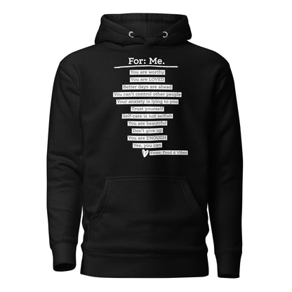 For Me & For You Unisex Hoodie