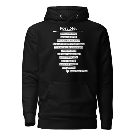 For Me & For You Unisex Hoodie