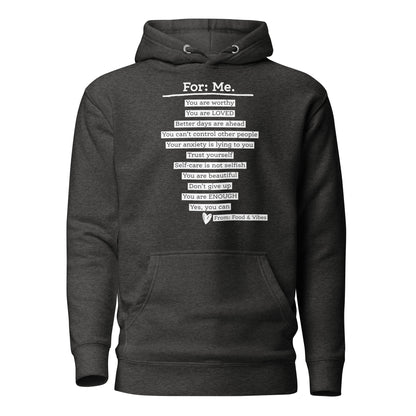 For Me & For You Unisex Hoodie