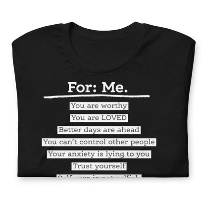 For Me For You Unisex t-shirt