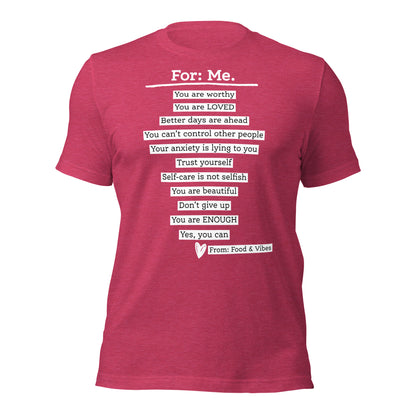 For Me For You Unisex t-shirt