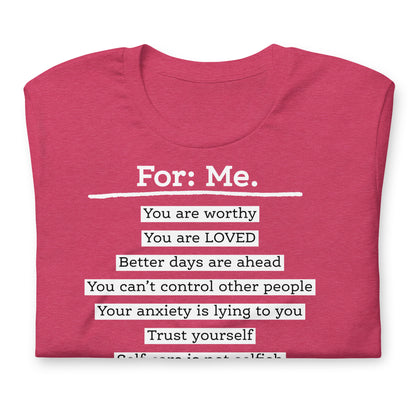 For Me For You Unisex t-shirt