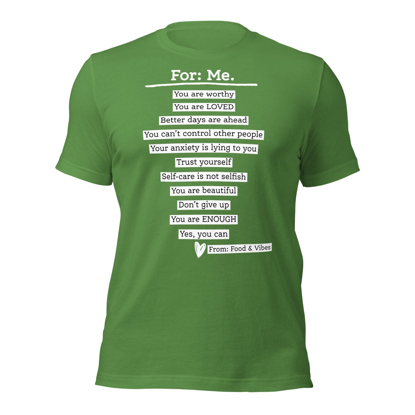 For Me For You Unisex t-shirt