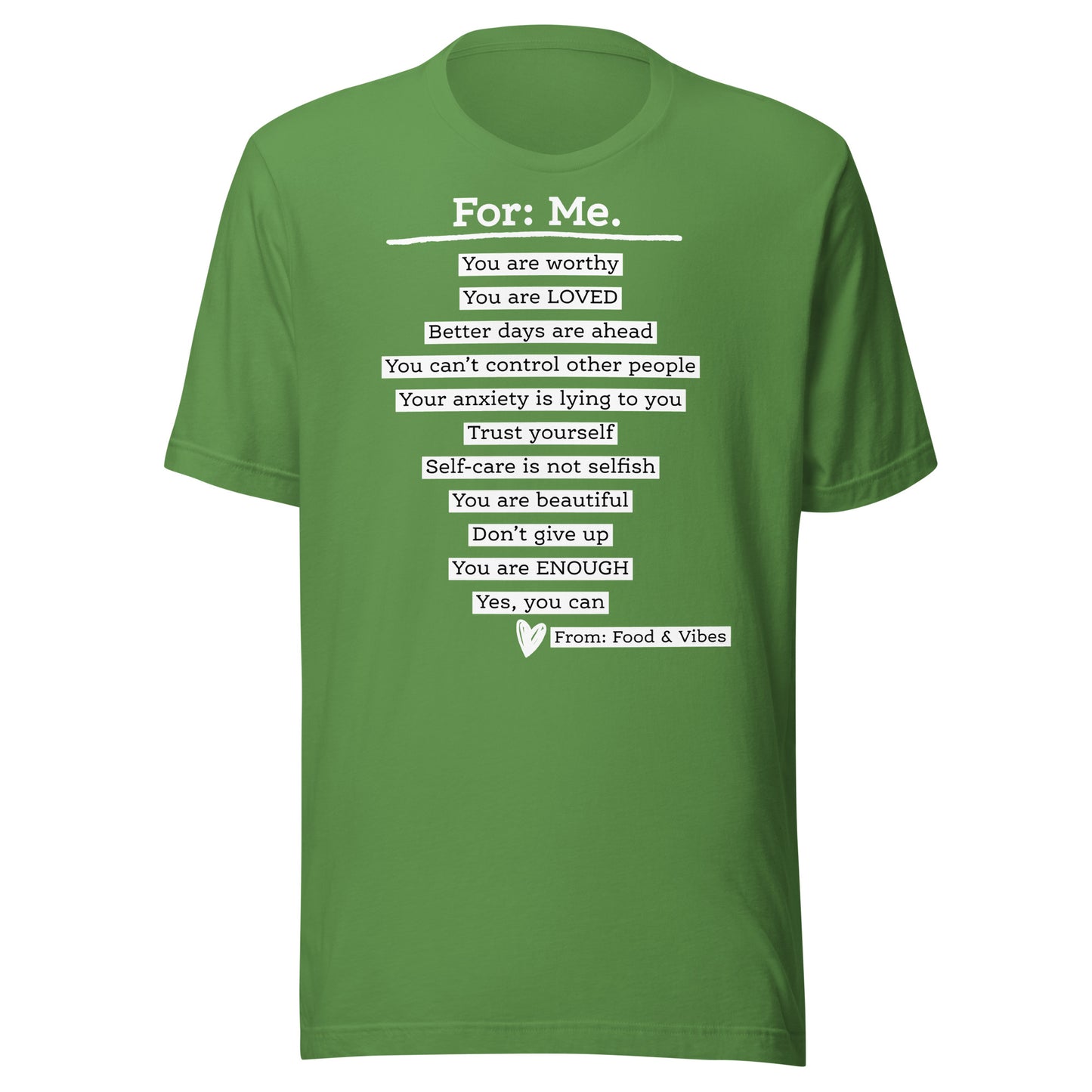 For Me For You Unisex t-shirt