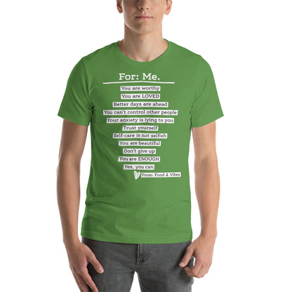 For Me For You Unisex t-shirt