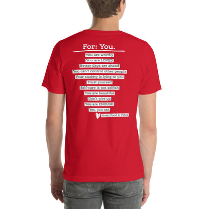 For Me For You Unisex t-shirt