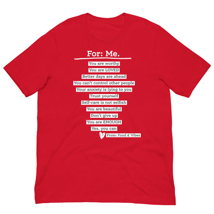 For Me For You Unisex t-shirt