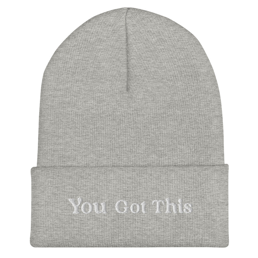 You Got This Embordered Cuffed Beanie
