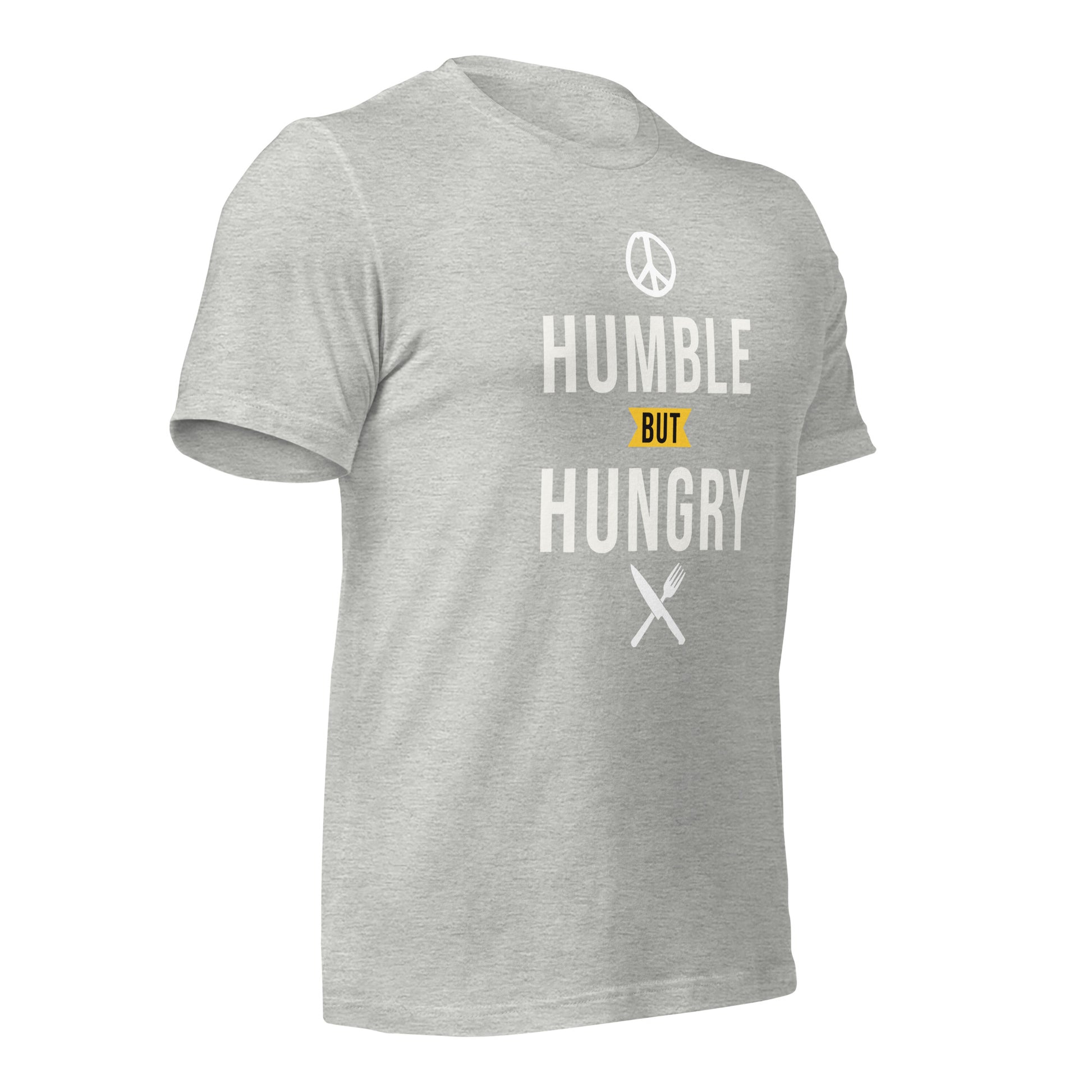 Humble but Hungry Unisex t-shirt – Food and Vibes